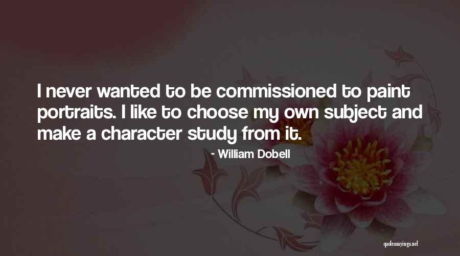 William Dobell Quotes 687986