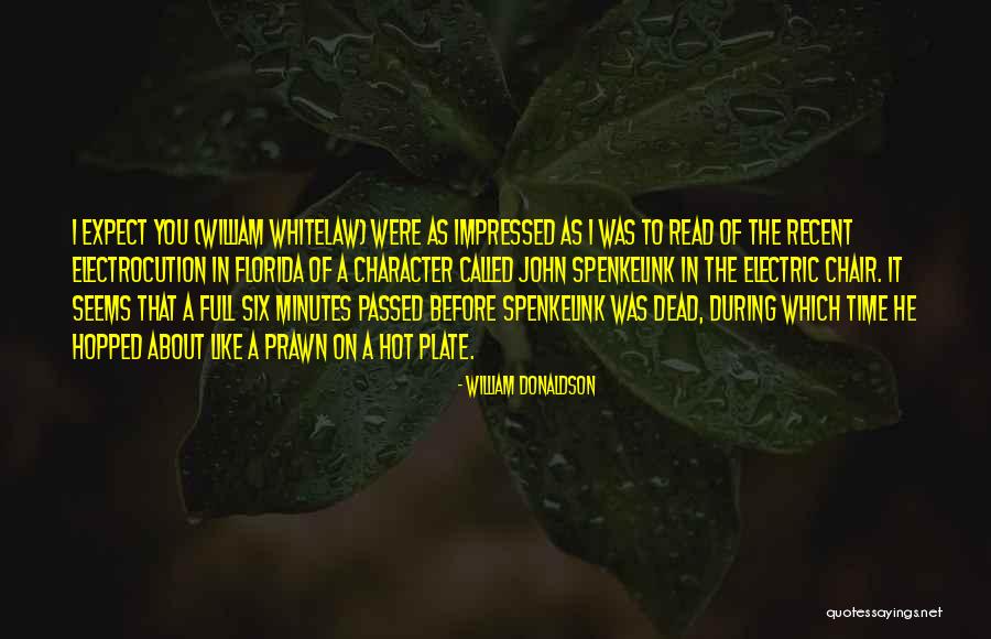 William Donaldson Quotes 2079267 William Donaldson Quotes 2079267