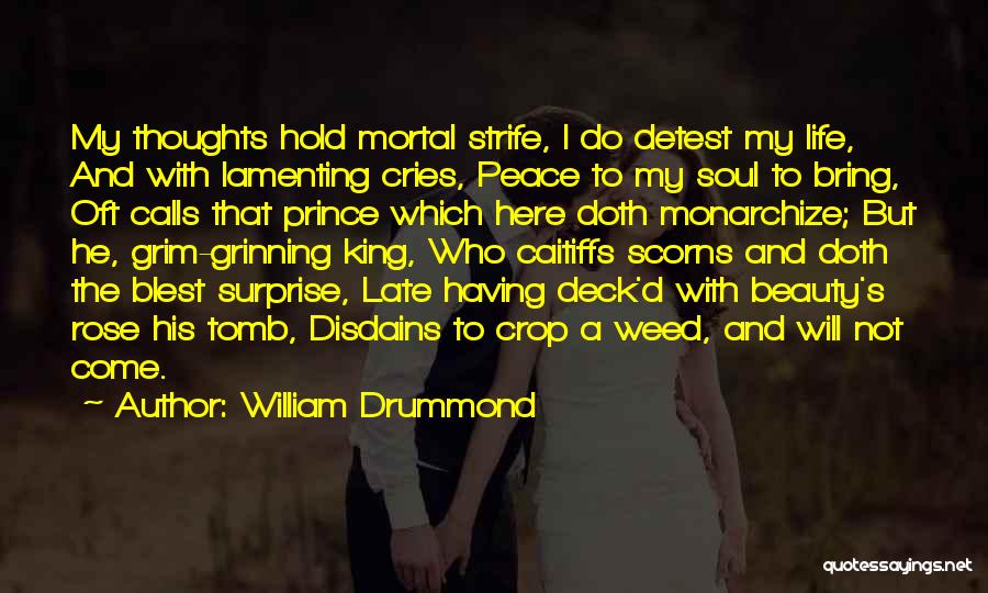 William Drummond Quotes 1180185