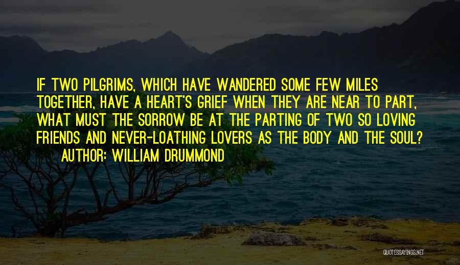 William Drummond Quotes 1198113