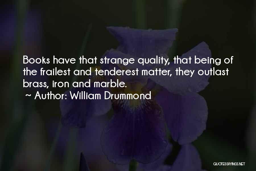 William Drummond Quotes 1693924