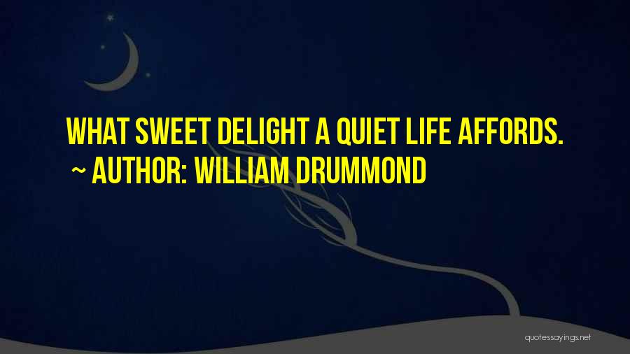 William Drummond Quotes 657087