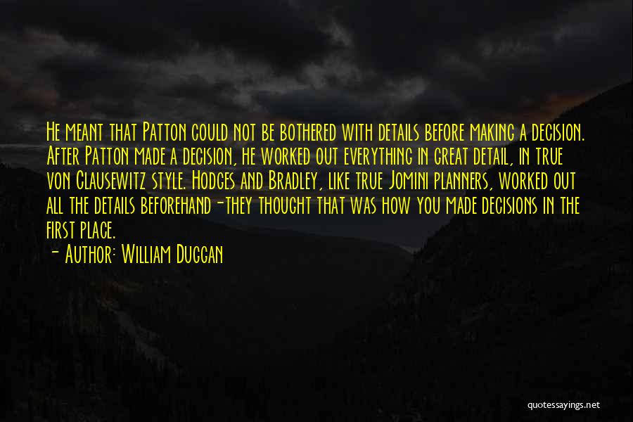 William Duggan Quotes 1731604