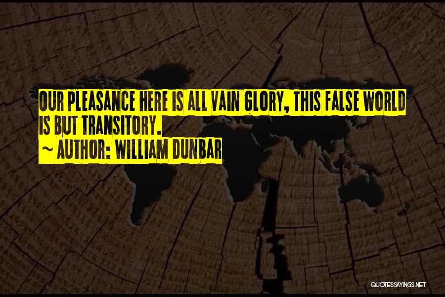 William Dunbar Quotes 1268982