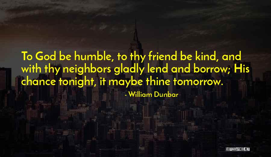 William Dunbar Quotes 327680