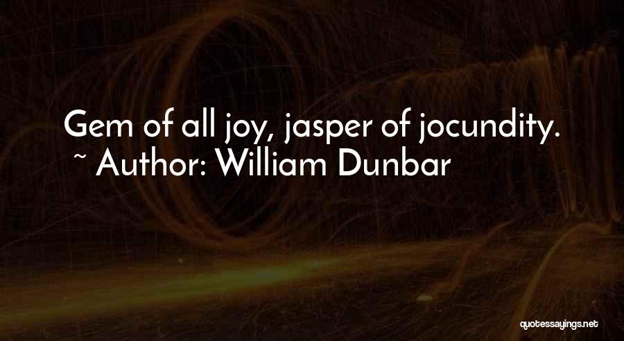 William Dunbar Quotes 374375