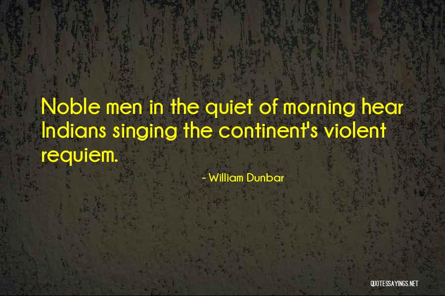 William Dunbar Quotes 667004