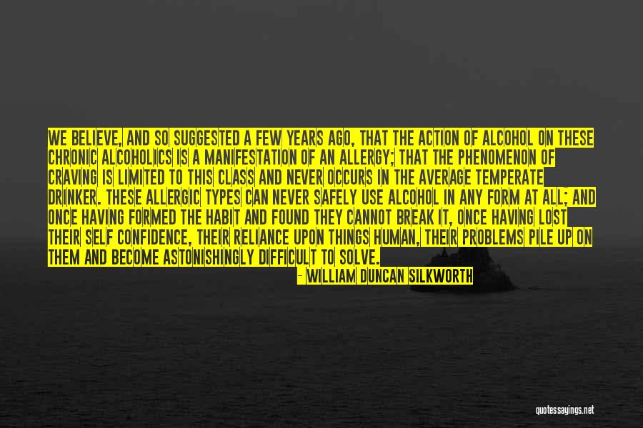 William Duncan Silkworth Quotes 1279691 William Duncan Silkworth Quotes 1279691