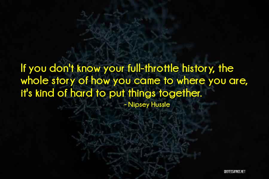 William E Boeing Quotes By Nipsey Hussle William E Boeing Quotes By Nipsey Hussle