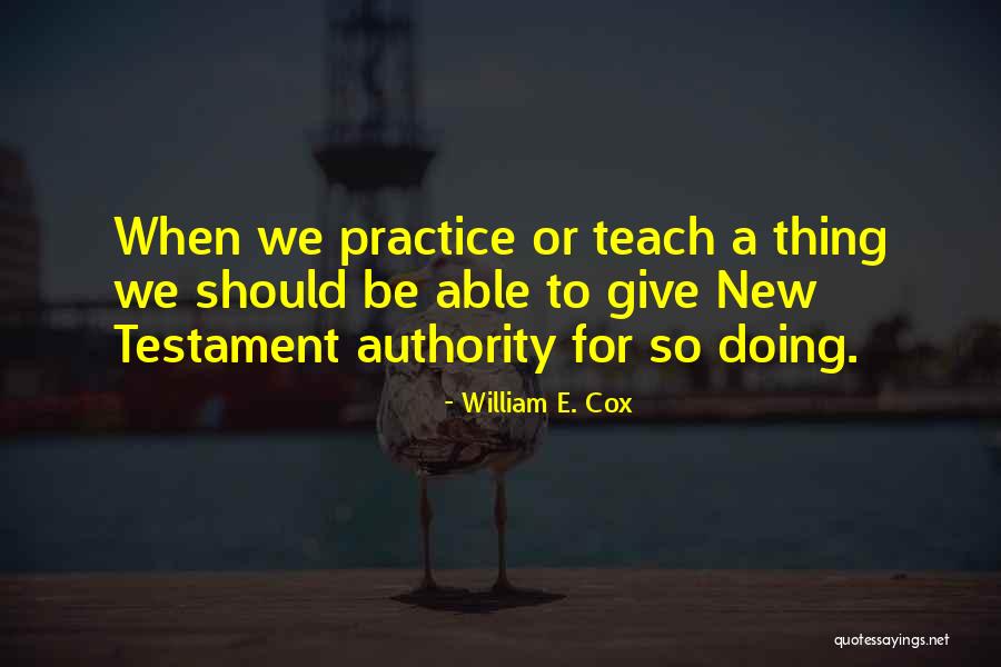 William E. Cox Quotes 1664861 William E. Cox Quotes 1664861
