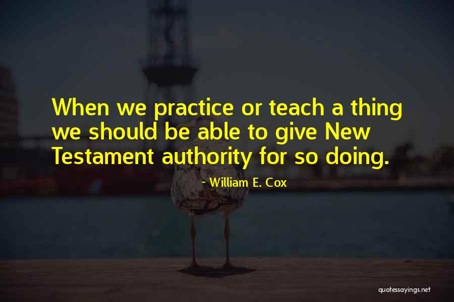 William E. Cox Quotes 1664861