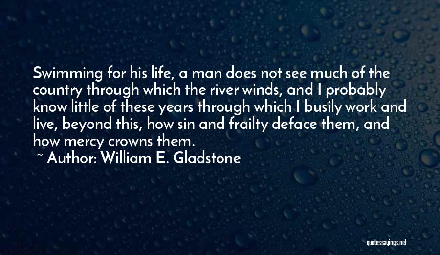 William E. Gladstone Quotes 1442345 William E. Gladstone Quotes 1442345