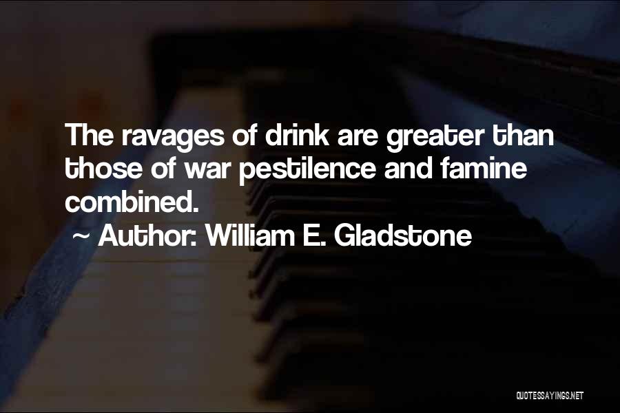 William E. Gladstone Quotes 1460319