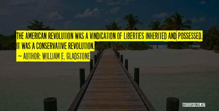 William E. Gladstone Quotes 1474272 William E. Gladstone Quotes 1474272