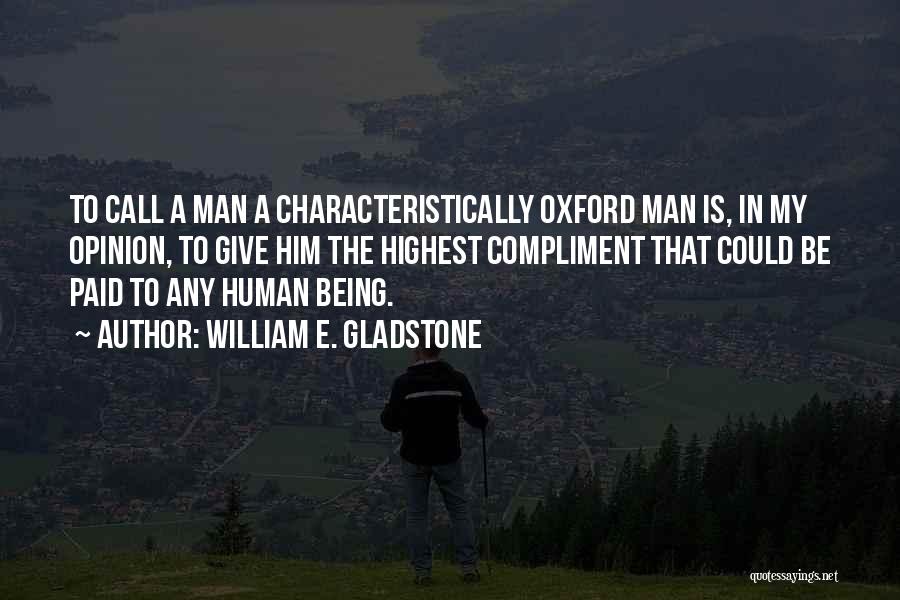 William E. Gladstone Quotes 1754453 William E. Gladstone Quotes 1754453