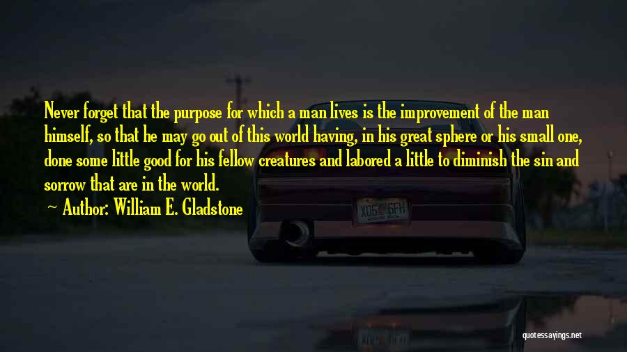 William E. Gladstone Quotes 2267898