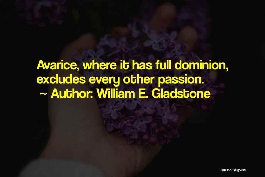 William E. Gladstone Quotes 490008