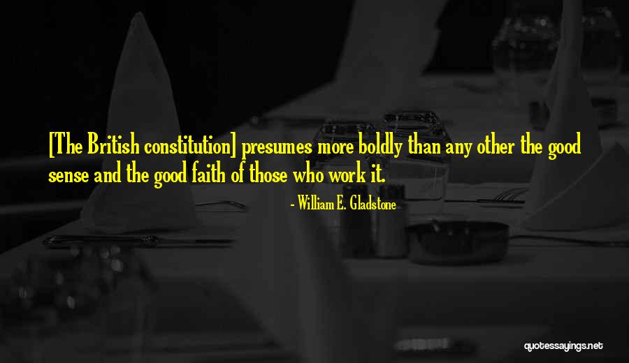William E. Gladstone Quotes 695528 William E. Gladstone Quotes 695528
