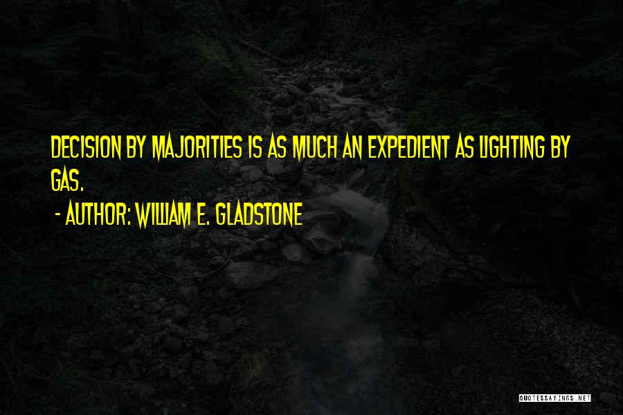 William E. Gladstone Quotes 771808