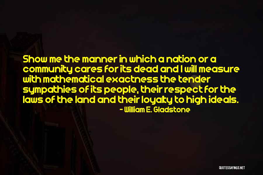 William E. Gladstone Quotes 808790