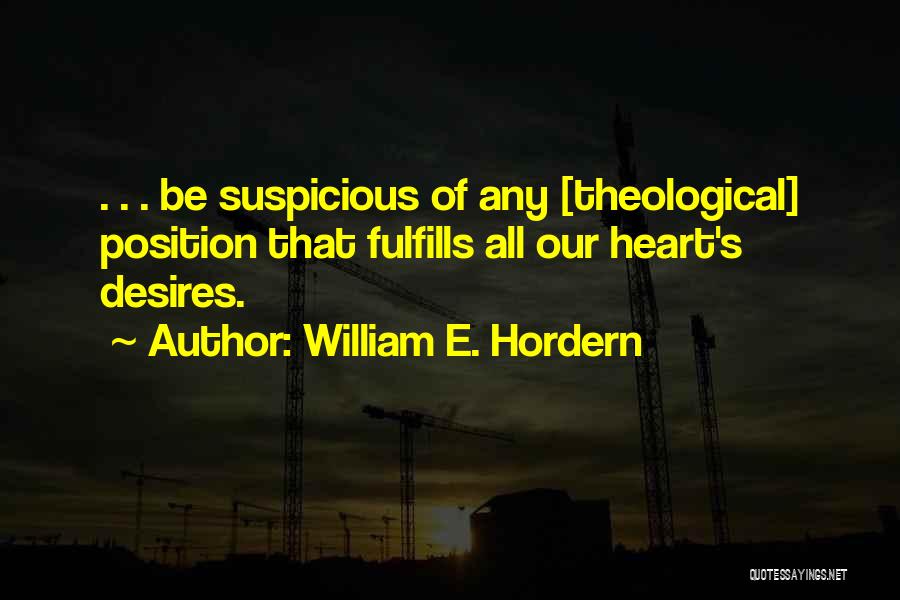 William E. Hordern Quotes 2069923