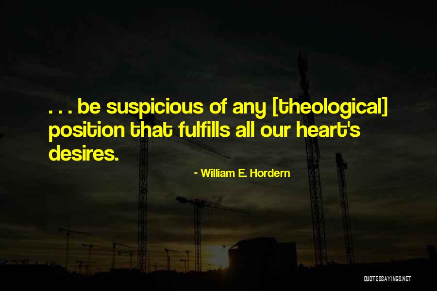 William E. Hordern Quotes 2069923