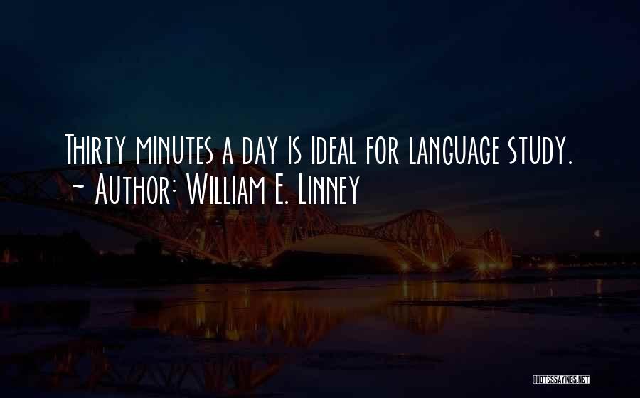 William E. Linney Quotes 316439