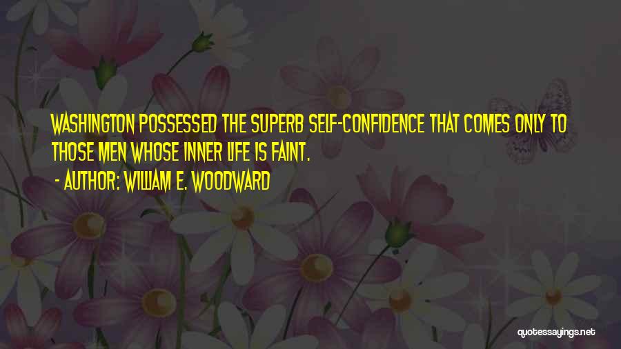 William E. Woodward Quotes 1901186