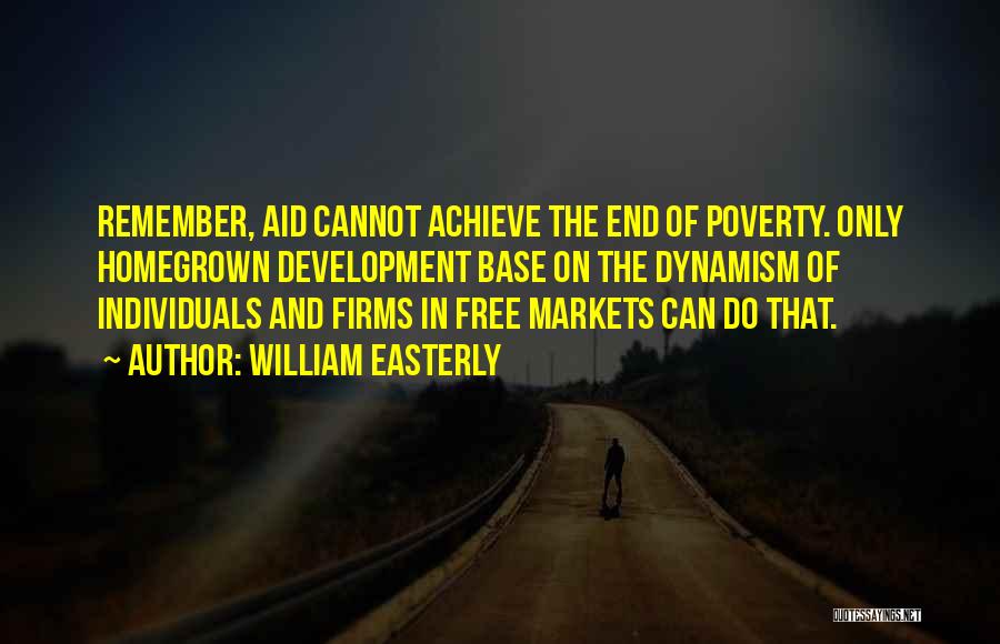 William Easterly Quotes 217120