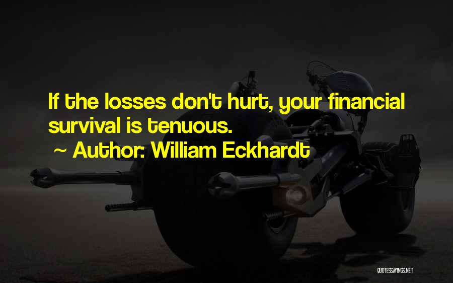 William Eckhardt Quotes 683329