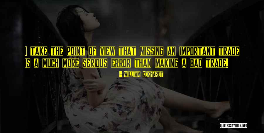 William Eckhardt Quotes 812827 William Eckhardt Quotes 812827