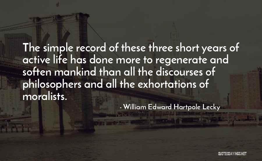 William Edward Hartpole Lecky Quotes 1415501