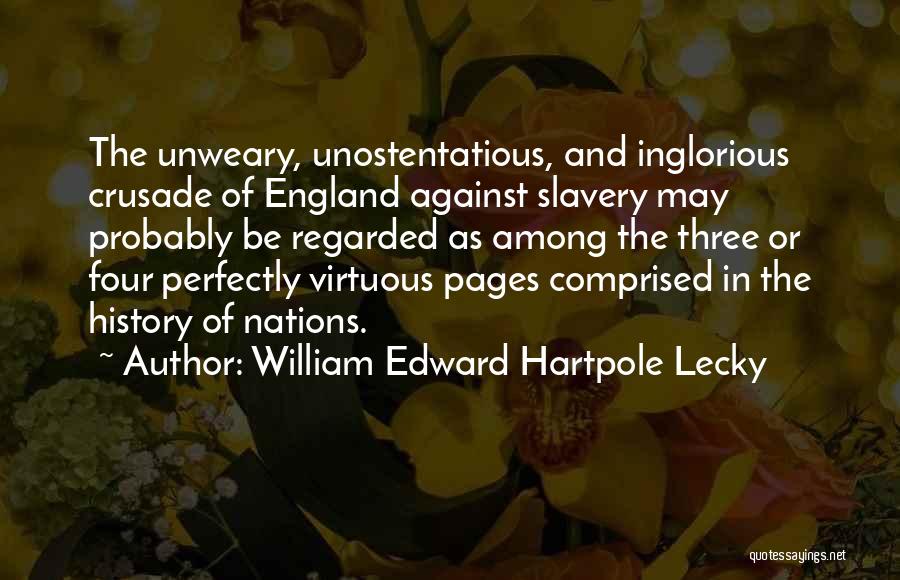 William Edward Hartpole Lecky Quotes 1464115