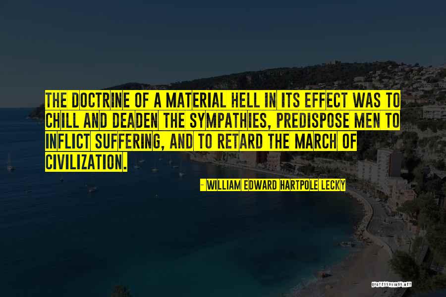 William Edward Hartpole Lecky Quotes 1578446 William Edward Hartpole Lecky Quotes 1578446