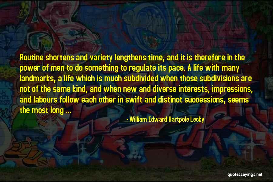 William Edward Hartpole Lecky Quotes 176652