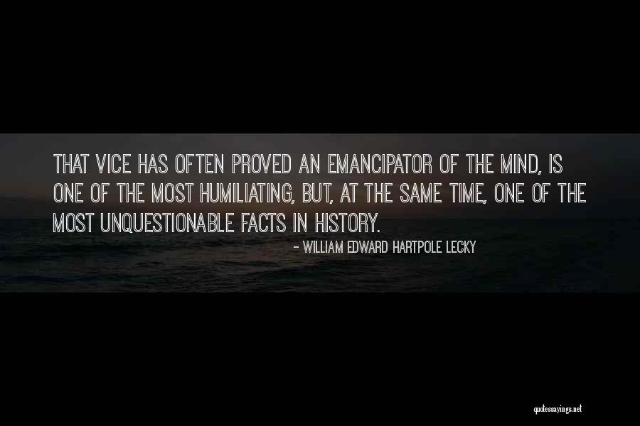 William Edward Hartpole Lecky Quotes 1824355 William Edward Hartpole Lecky Quotes 1824355