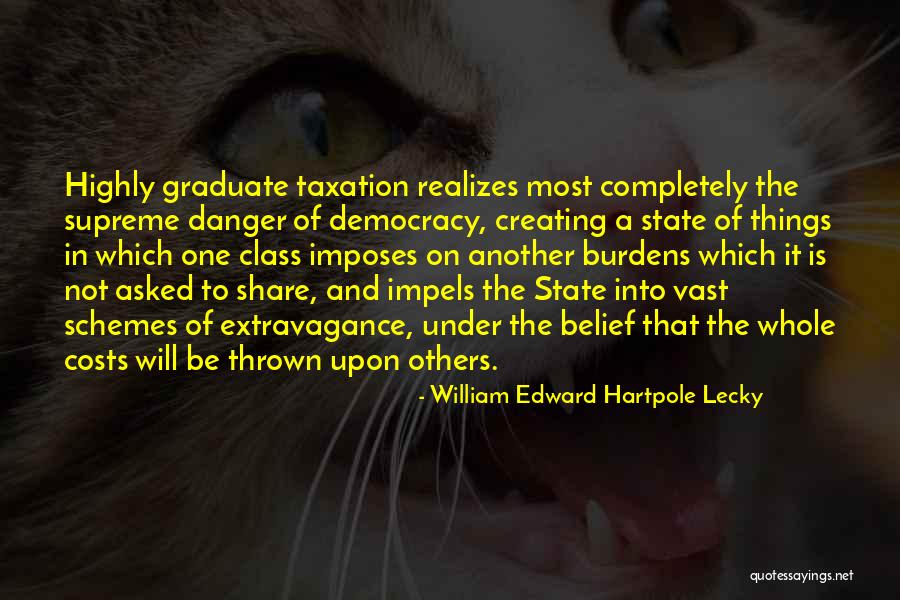 William Edward Hartpole Lecky Quotes 353616