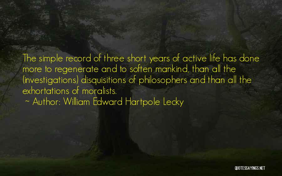 William Edward Hartpole Lecky Quotes 95466
