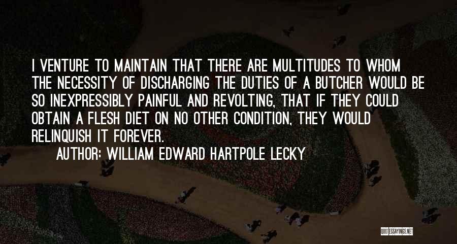 William Edward Hartpole Lecky Quotes 992493