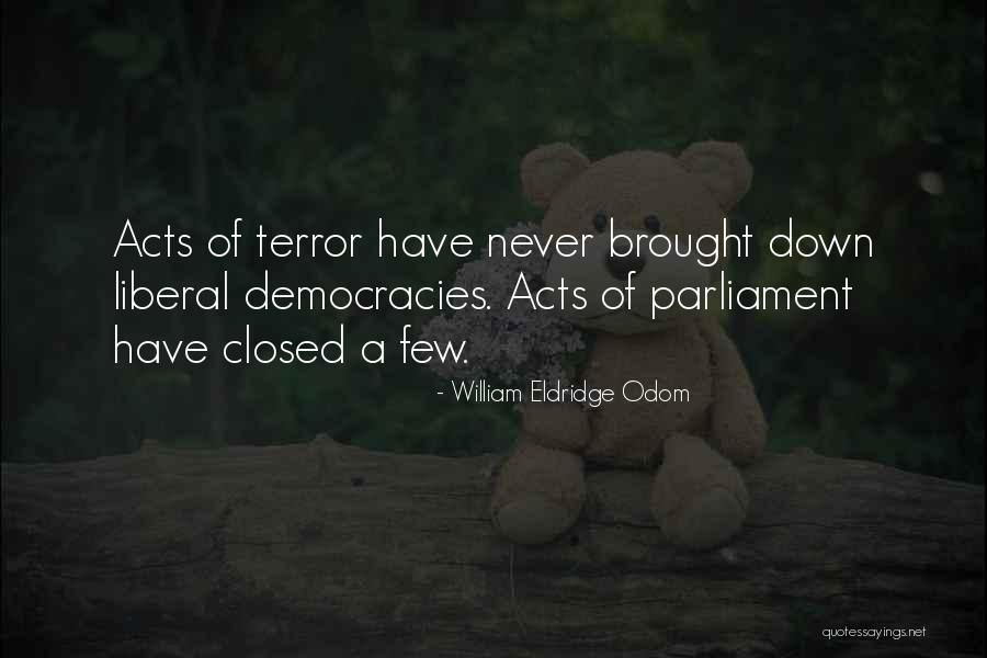 William Eldridge Odom Quotes 968991 William Eldridge Odom Quotes 968991
