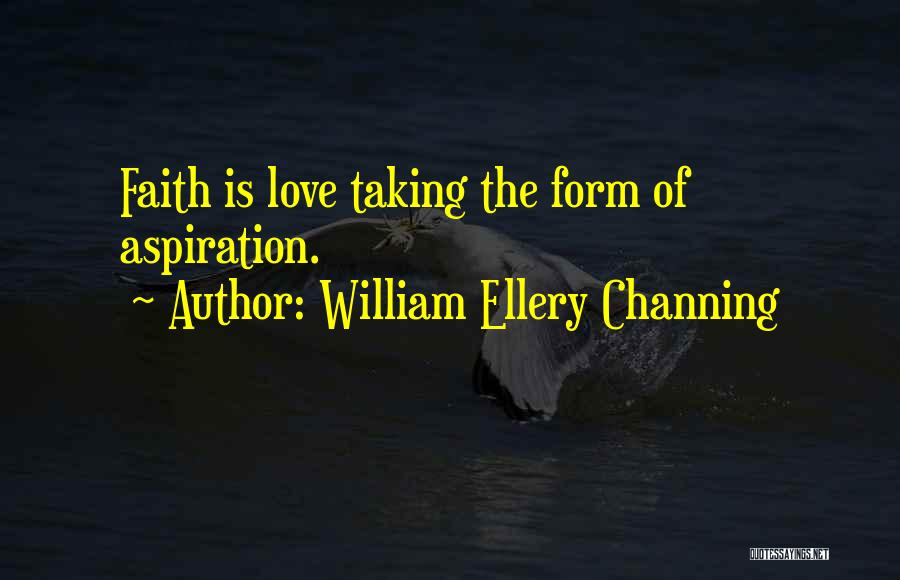 William Ellery Channing Quotes 1165650