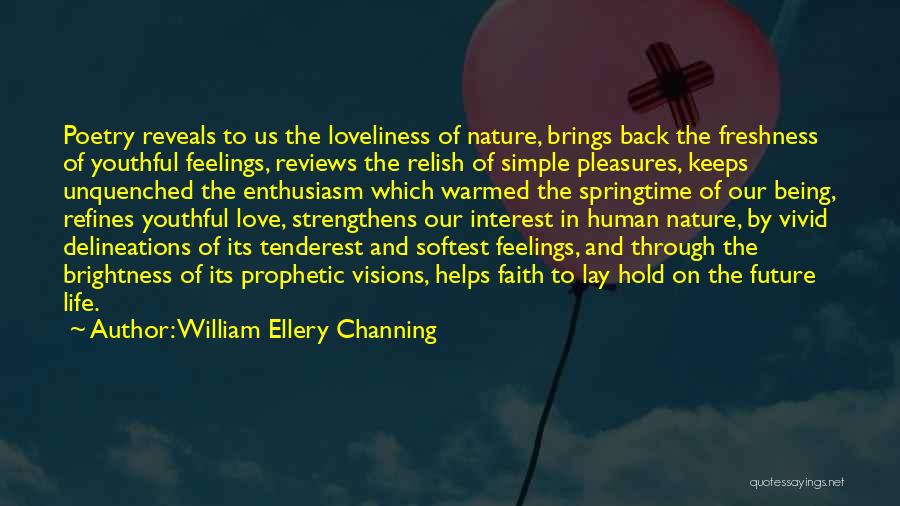 William Ellery Channing Quotes 1263724