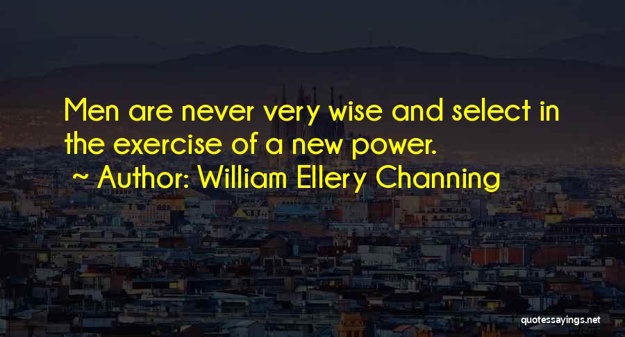 William Ellery Channing Quotes 1425440