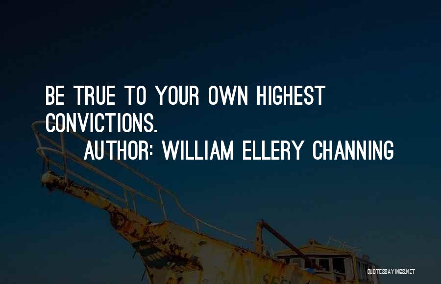 William Ellery Channing Quotes 1442297