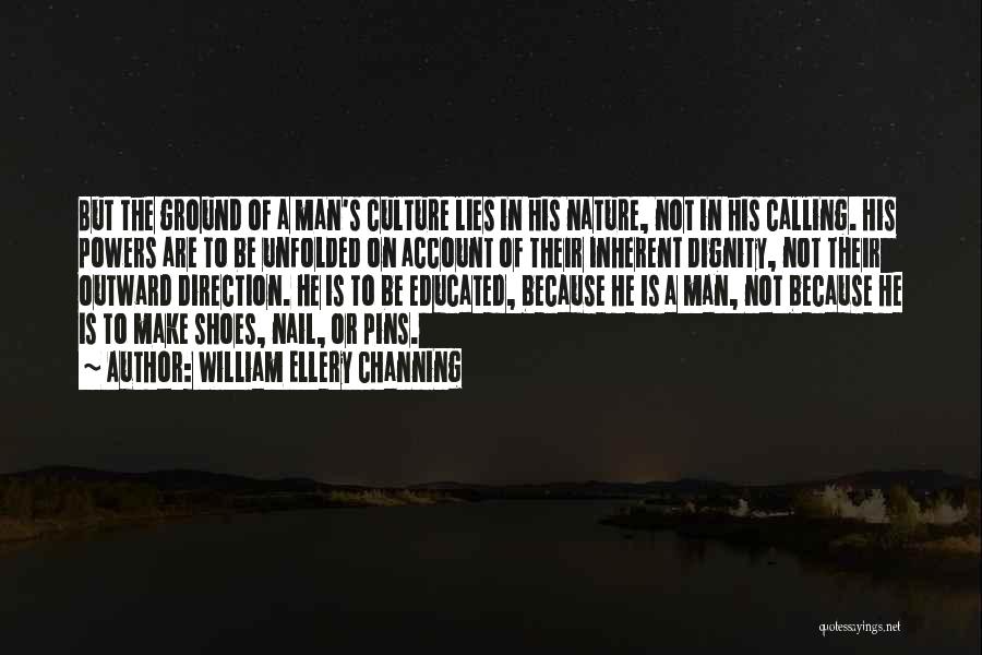 William Ellery Channing Quotes 1653503