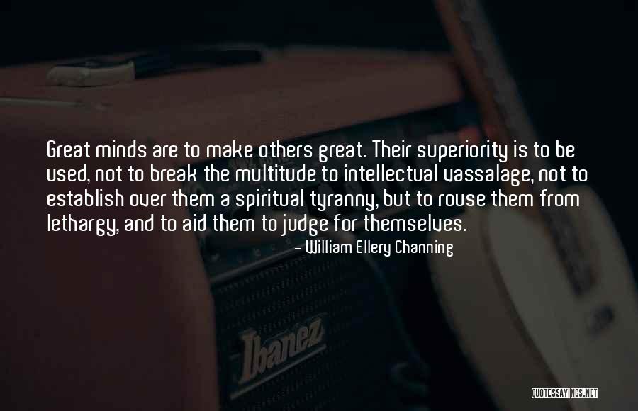 William Ellery Channing Quotes 175085 William Ellery Channing Quotes 175085
