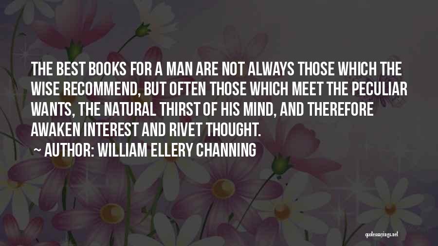 William Ellery Channing Quotes 1778845