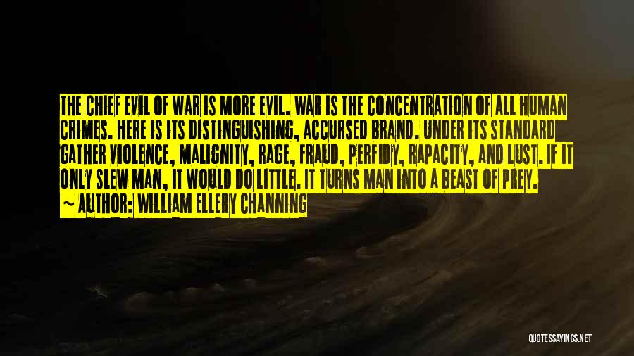 William Ellery Channing Quotes 1918016