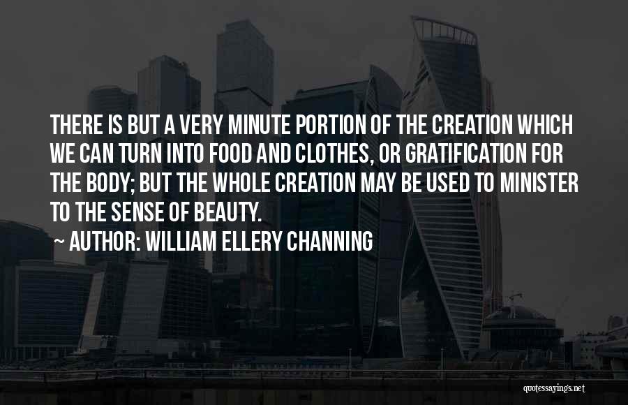 William Ellery Channing Quotes 1928689