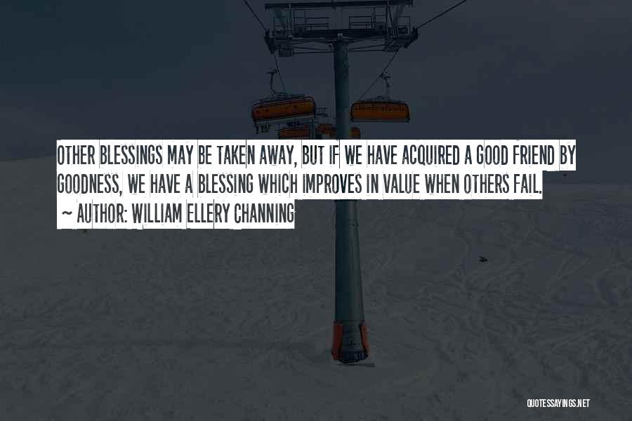 William Ellery Channing Quotes 2092609